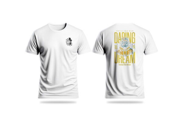 Daring to Dream T Shirt